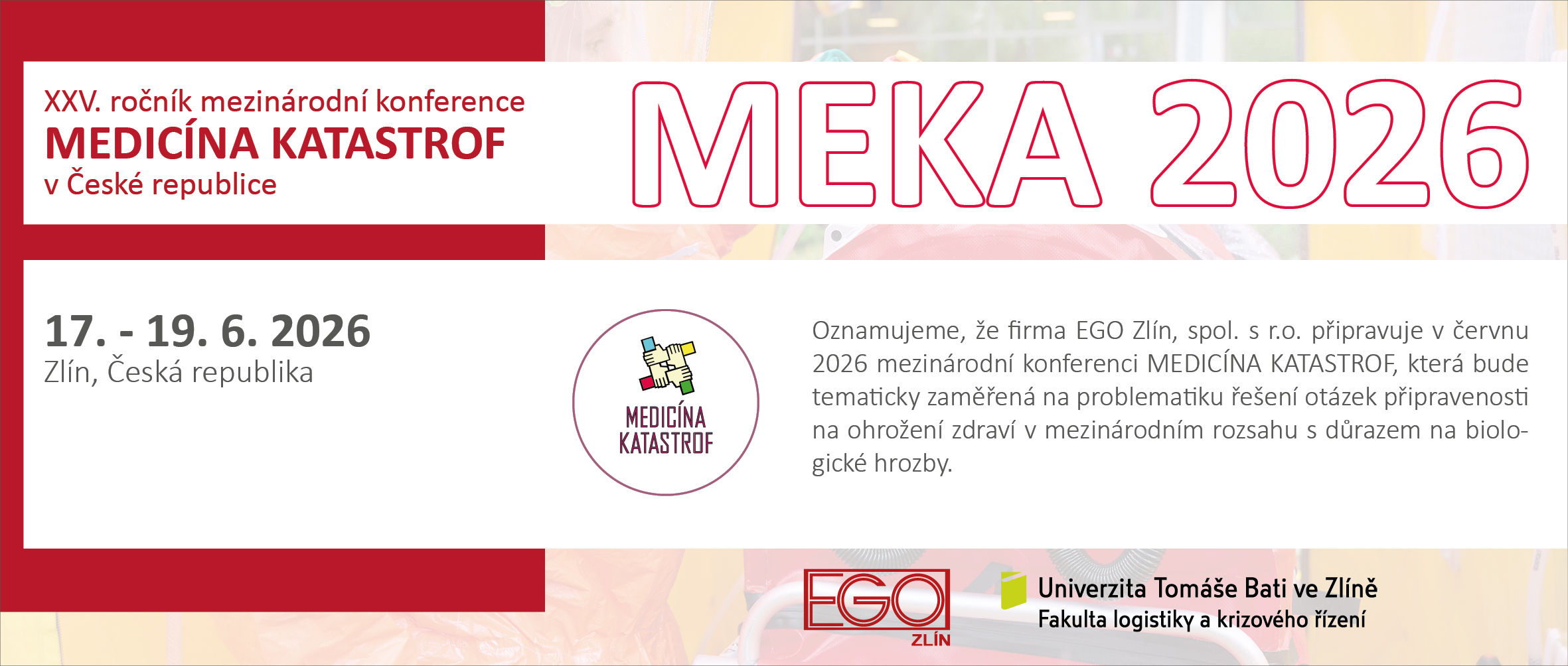 XXV. ročník mezinárodní konference  MEDICÍNA KATASTROF v České republice